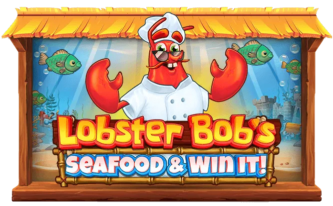 Lobster Bob's Sea Food and Win It